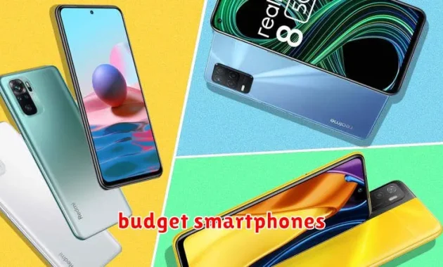 budget smartphones