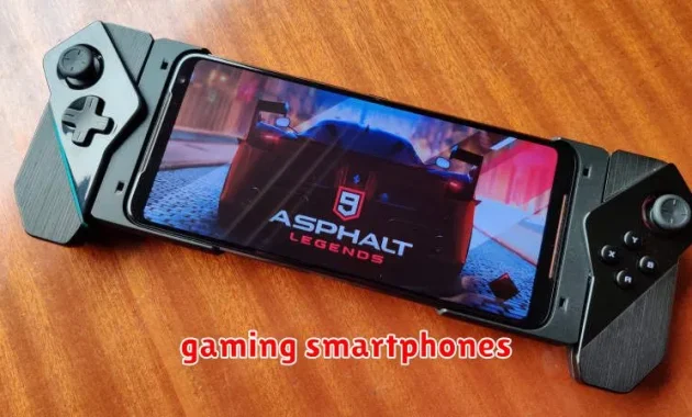 gaming smartphones