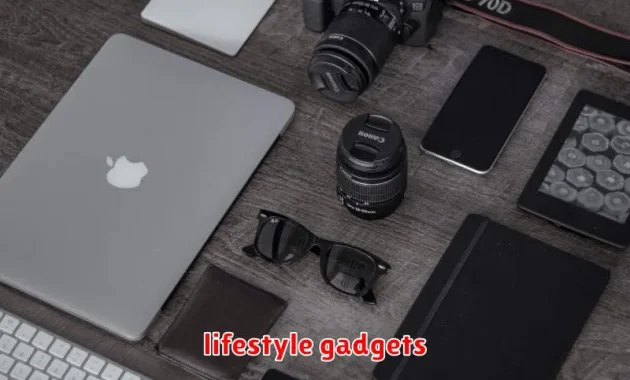 lifestyle gadgets